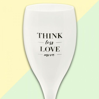 Koziol Champagne glas Cheers THINK LESS LOVE MORE